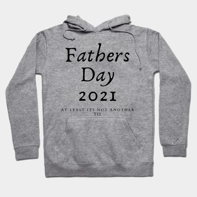 Fathers Day 2021 Hoodie by Harrington Supply Co.